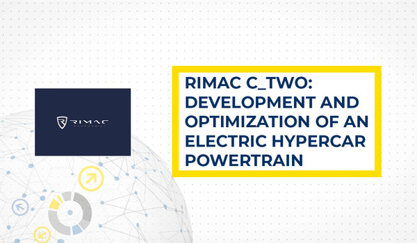 [Translate to english:] Rimac C_Two - Development and Optimization of an Electric Hypercar Powertrain